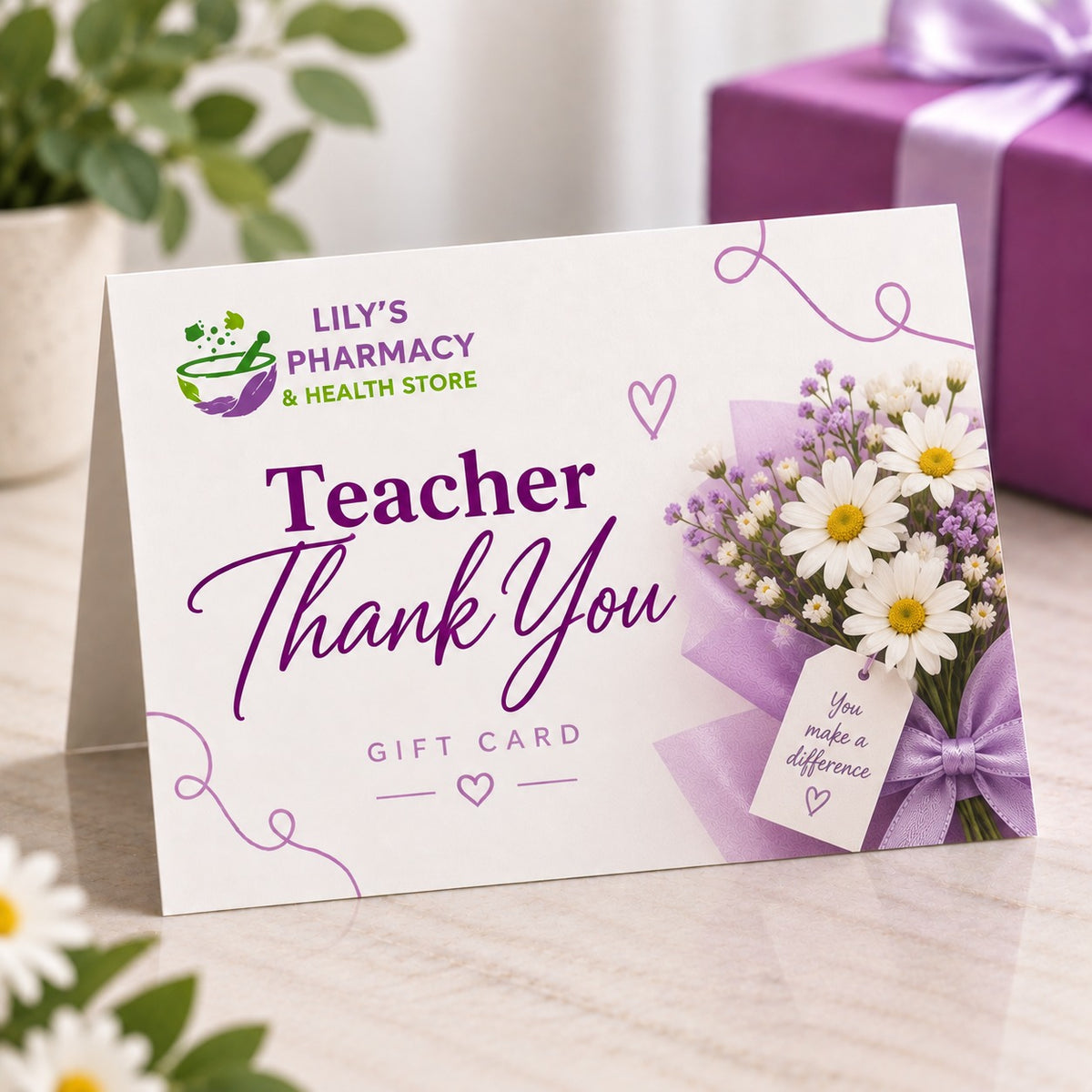 Lilys Pharmacy "Thank You Teacher" Gift Card- Lillys Pharmacy and Health Store