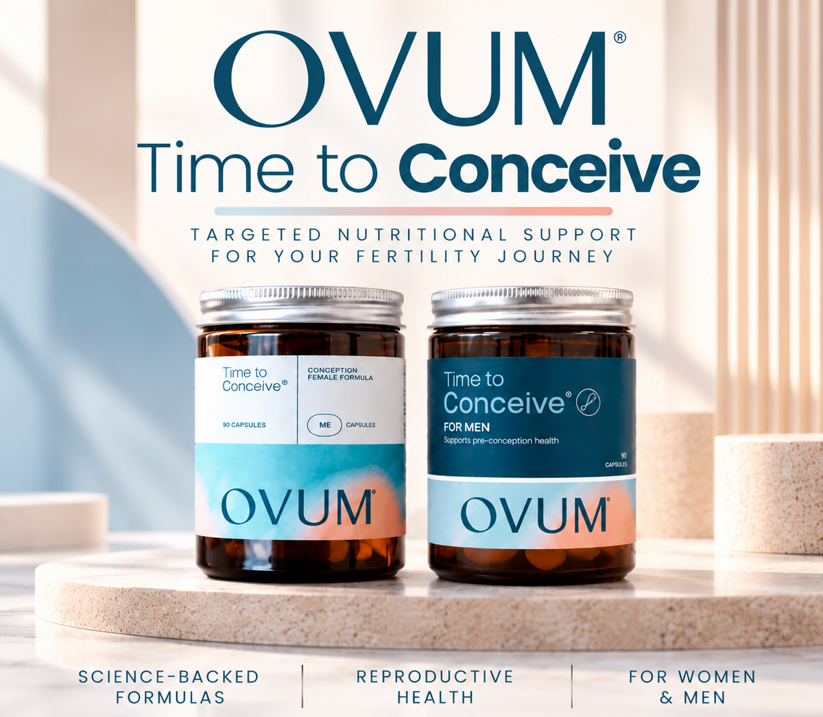 Two OVUM supplement bottles labeled 'Time to Conceive' displayed on a pedestal with promotional text above and below, in a clean, modern studio setting.
